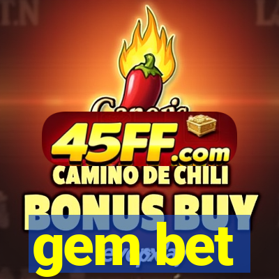 gem bet